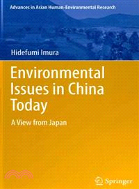 Environmental Issues in China Today ― A View from Japan