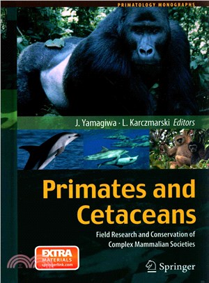 Primates and Cetaceans ― Field Research and Conservation of Complex Mammalian Societies