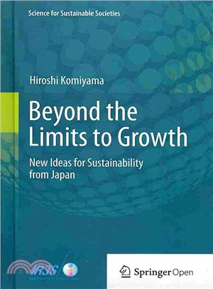 Beyond the Limits to Growth ― New Ideas for Sustainability from Japan