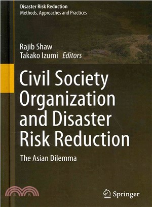 Civil Society Organization and Disaster Risk Reduction ― The Asian Dilemma