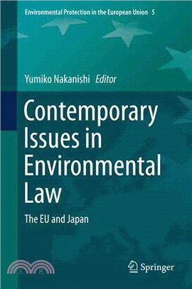 Contemporary Issues in Environmental Law ― The Eu and Japan