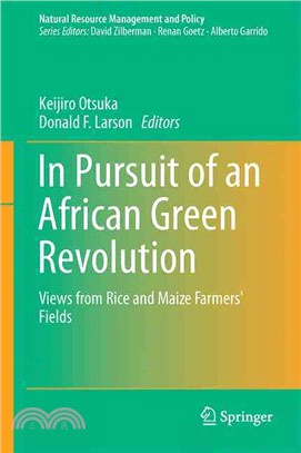 In Pursuit of an African Green Revolution ― Views from Rice and Maize Farmers' Fields
