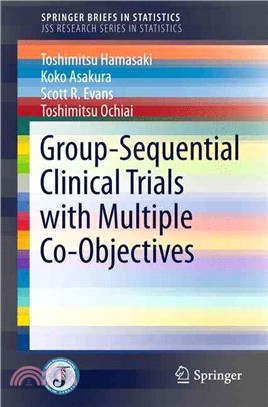 Group-sequential Clinical Trials With Multiple Co-objectives