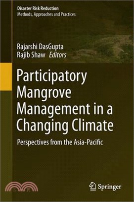 Participatory Mangrove Management in a Changing Climate ― Perspectives from the Asia-pacific