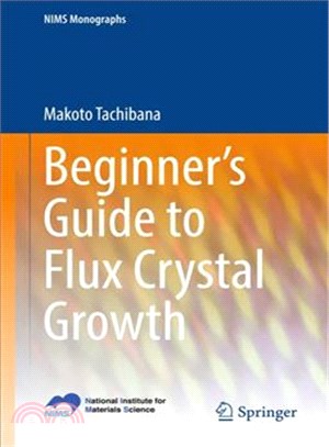 Beginner Guide to Flux Crystal Growth