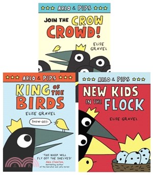 Arlo & Pips 1-3: King of the Birds / Join the Crow Crowd! / New Kids in the Flock (graphic novel)