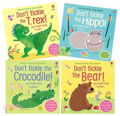 Don't Tickle the T-rex / Bear / Crocodile / Hippo! (硬頁觸摸音效書)(共4本)