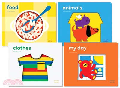 Touchwords (觸摸書)－Animals/Clothes/Food/My Day (共4本硬頁書)