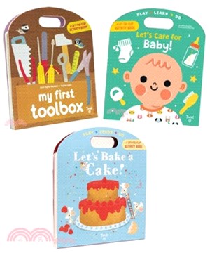 Play*learn*do-My First Toolbox / Let's Bake a Cake! / Let's Care for Baby! (硬頁遊戲書)(共3本)