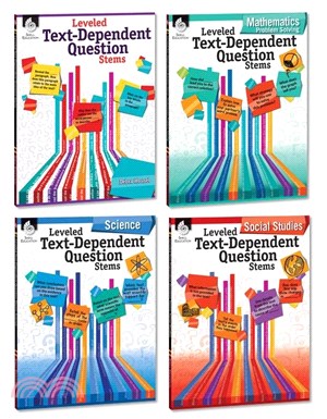 Leveled Text-Dependent Question STEMs－ Mathematics/Stems/Science/Social Studies (共4冊)