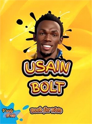 Usain Bolt Book for Kids: The biography of the fastest man on earth for young athletes, colored pages.