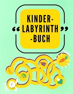 Kinder-Labyrinth-Buch: Großes Labyrinthbuch für Kinder - Labyrinth-Aktivitätsbuch für Kinder im Alter von 4-6 / 6-8 Jahren - Arbeitsbuch für