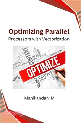 Optimizing Parallel Processors with Vectorization