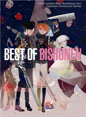 Best of Bishonen ― Most Updated Boys Illustrations from Japanese Comics and Games