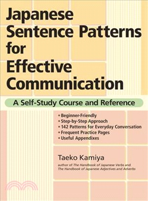 Japanese sentence patterns for effective communication :a self-study course and reference /