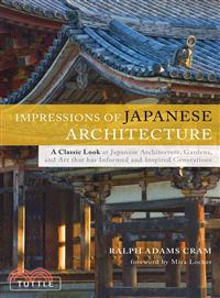 Impressions of Japanese Architecture