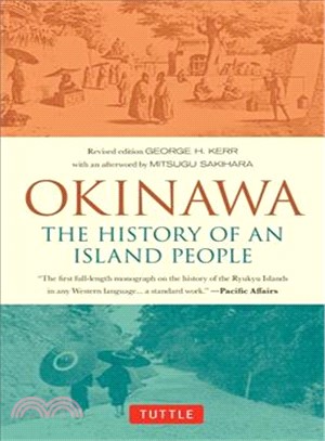 Okinawa ─ The History of an Island People