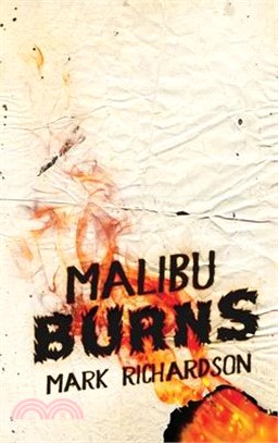 Malibu Burns