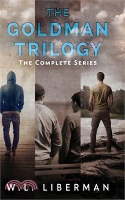 The Goldman Trilogy: The Complete Series