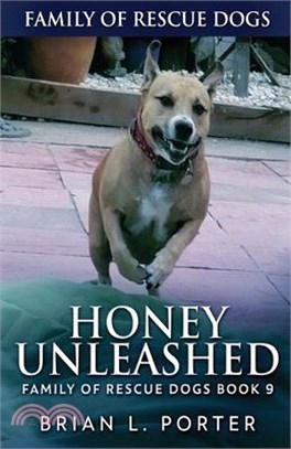 Honey Unleashed