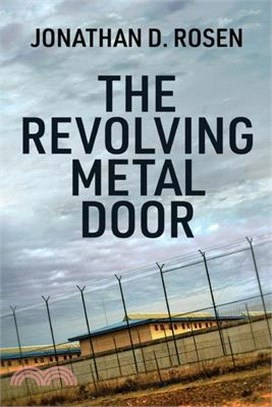 The Revolving Metal Door