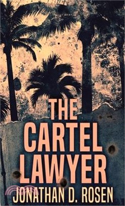 The Cartel Lawyer