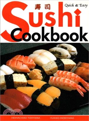 Quick and Easy Sushi Cookbook