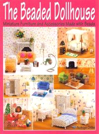 The Beaded Dollhouse—Miniature Furniture and Accessories Made With Beads