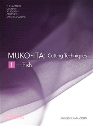 Mukoita I, Cutting Techniques ─ Fish