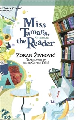 Miss Tamara, the Reader