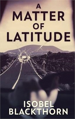 A Matter of Latitude: Large Print Hardcover Edition