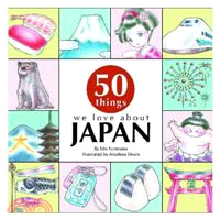 50 Things We Love About Japan