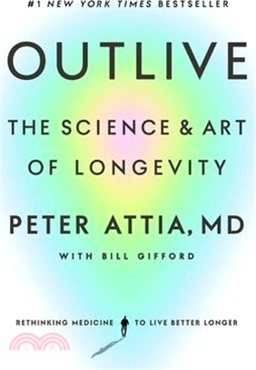 Outlive: The Science and Art of Longevity