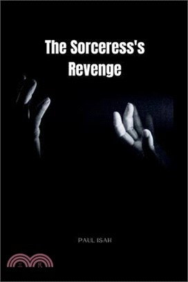 The Sorceress's Revenge