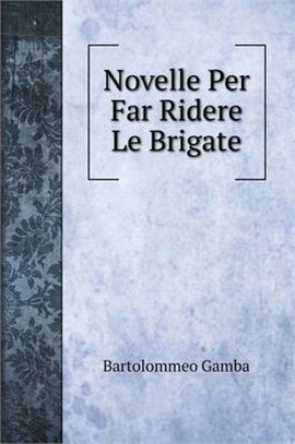 Novelle Per Far Ridere Le Brigate