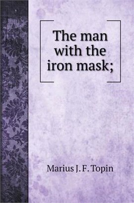 The man with the iron mask