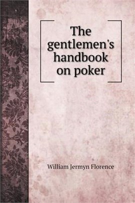 The gentlemen's handbook on poker