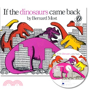 If the Dinosaurs Came Back (1平裝+1JY版CD) 廖彩杏老師推薦有聲書第47週