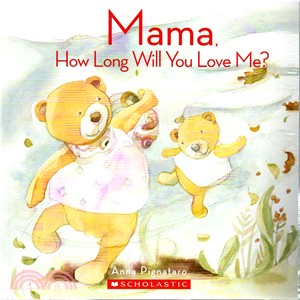Mama, How Long Will You Love Me? (Book + CD)