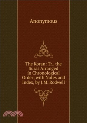 EL-KOR'AN; or THE KORAN：Translated from from the Arabic