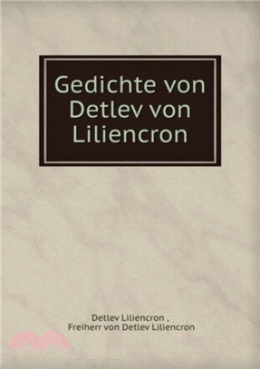 Gedichte von Detlev von Liliencron