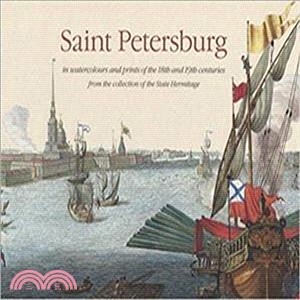 Saint Petersburg in Watercolours and Prints of the 18th and 19th Centuries