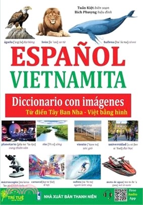 Diccionario Español - Vietnamita con imágenes: Từ điển Tây Ban Nha - Việt bằng hình