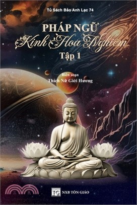 Pháp Ngữ Kinh Hoa Nghiêm - Tập 1