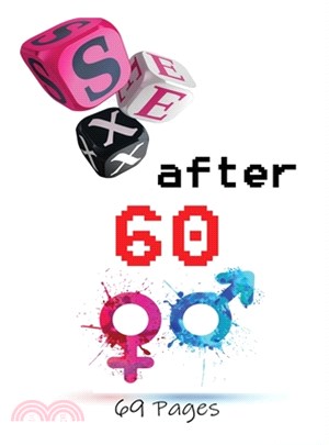 Sex After 60: Blank Gag Book, Sex Books, After Book, Sex Gag, Gag Sex Gifts