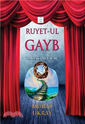 Ruyet-ul Gayb：Haberci Ruyalar