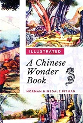A Chinese Wonder Book：[illustrated Edition]
