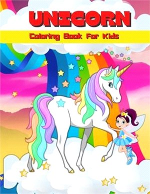 Unicorn Coloring Book For Kids: Cute Unicorn Coloring And Activity Book For Kids - Unicorn Coloring Pages For Girls And Boys Ages 4-8, 6-9 - Big Illus