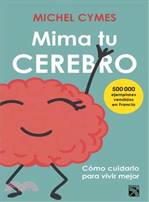 Mima Tu Cerebro / Pamper Your Brain