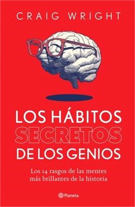 Los Hábitos Secretos de Los Genios